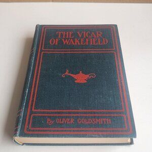 The Vicar of Wakefield by Oliver Goldsmith - Vintage Hardcover Book